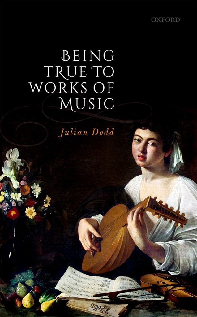 Being True to Works of Music